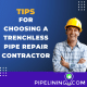 How To Choose A Trenchless Pipe Repair Contractor